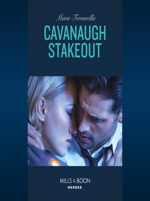 cover image of Cavanaugh Stakeout